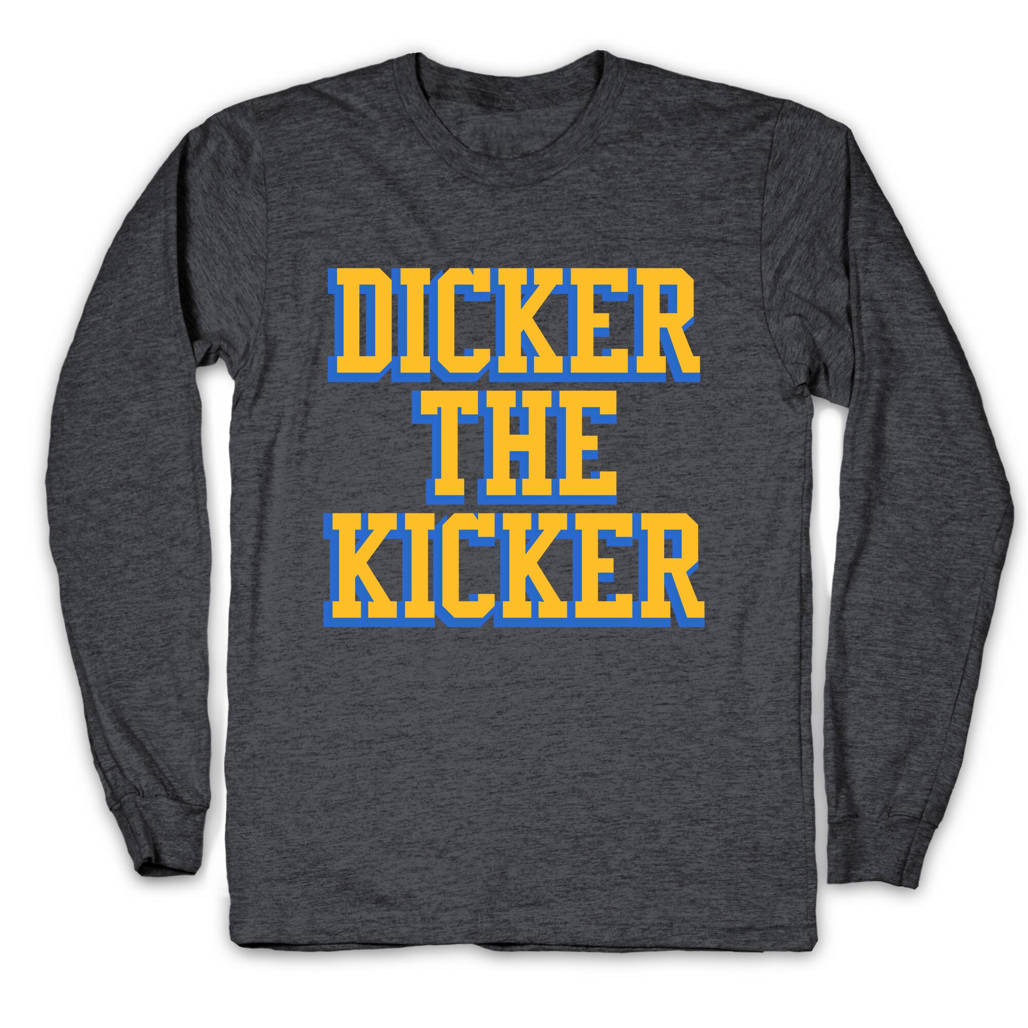 Cameron Dicker the Kicker Longsleeve Tee